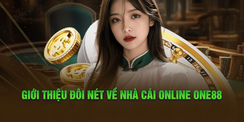 Giới thiệu nhà cái one88